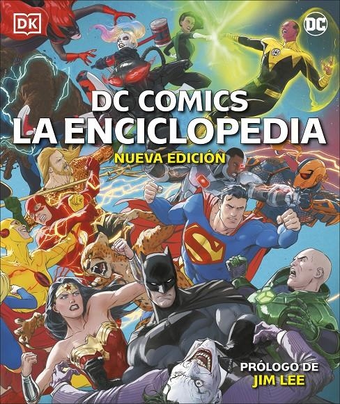 DC COMICS LA ENCICLOPEDIA: LA GUIA DEFINITIVA DE LOS PERSONAJES DC (NUEVA EDICION) [CARTONE] | Akira Comics  - libreria donde comprar comics, juegos y libros online