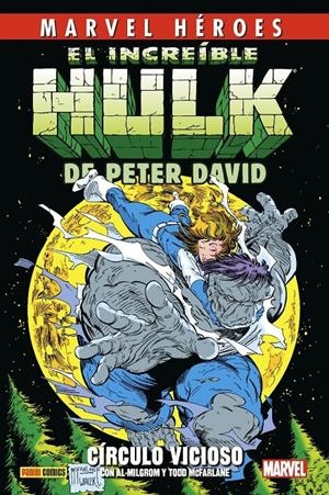 INCREIBLE HULK DE PETER DAVID VOLUMEN 01: CIRCULO VICIOSO [CARTONE] | DAVID, PETER / MILGROM, AL | Akira Comics  - libreria donde comprar comics, juegos y libros online