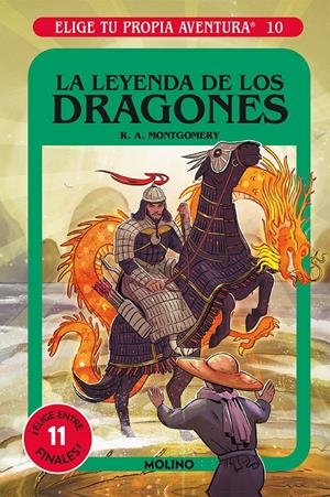 ELIGE TU PROPIA AVENTURA Nº10: LA LEYENDA DE LOS DRAGONES [CARTONE] | MONTGOMERY, R. A. | Akira Comics  - libreria donde comprar comics, juegos y libros online