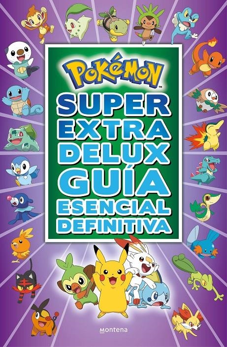 POKEMON SUPER EXTRA DELUX: GUIA ESENCIAL DEFINITIVA [RUSTICA] | THE POKEMON COMPANY | Akira Comics  - libreria donde comprar comics, juegos y libros online