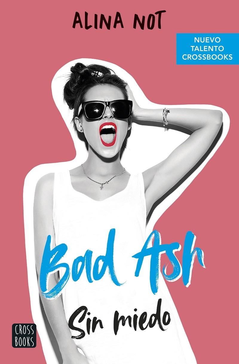 BAD ASH 2: SIN MIEDO [RUSTICA] | NOT, ALINA | Akira Comics  - libreria donde comprar comics, juegos y libros online