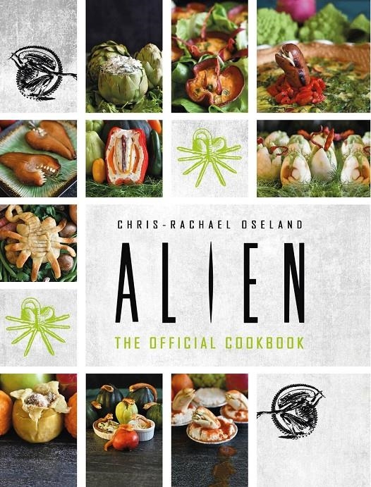 ALIEN, THE OFFICIAL COOKBOOK [CARTONE] | Akira Comics  - libreria donde comprar comics, juegos y libros online