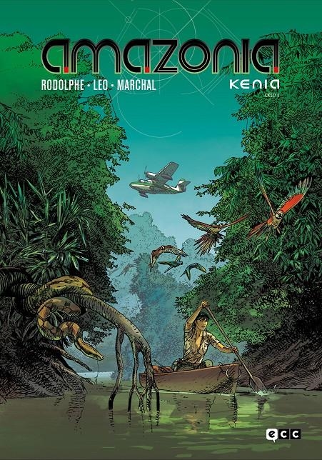 AMAZONIA (KENIA CICLO 3) [CARTONE] | RODOLPHE / LEO | Akira Comics  - libreria donde comprar comics, juegos y libros online