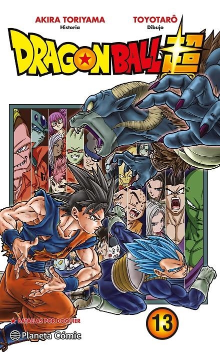 DRAGON BALL SUPER TOMO 13: BATALLAS POR DOQUIER [RUSTICA] | TORIYAMA, AKIRA | Akira Comics  - libreria donde comprar comics, juegos y libros online