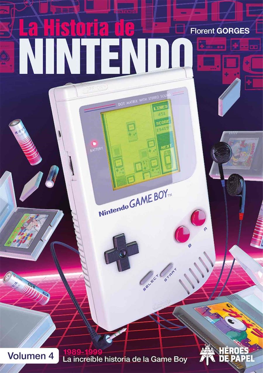 HISTORIA DE NINTENDO VOLUMEN 4: 1989-1999 LA INCREIBLE HISTORIA DE LA GAME BOY [RUSTICA] | FLORENT, GORGES | Akira Comics  - libreria donde comprar comics, juegos y libros online