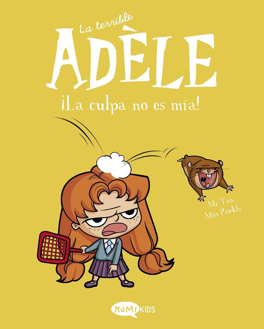 TERRIBLE ADELE, LA VOL.03: ¡LA CULPA NO ES MIA! [RUSTICA] | MR TAN | Akira Comics  - libreria donde comprar comics, juegos y libros online