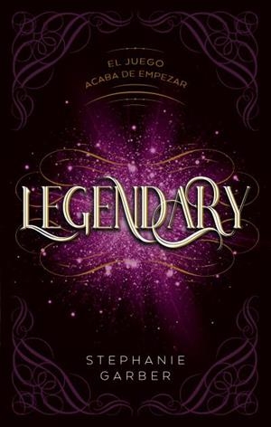 LEGENDARY: EL JUEGO ACABA DE EMPEZAR (CARAVAL 2) [RUSTICA] | GARBER, STEPHANIE | Akira Comics  - libreria donde comprar comics, juegos y libros online