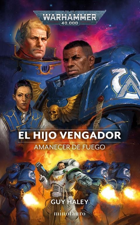 WARHAMMER 40.000: AMANECER DE FUEGO Nº01 EL HIJO VENGADOR [RUSTICA] | HALEY, GUY | Akira Comics  - libreria donde comprar comics, juegos y libros online