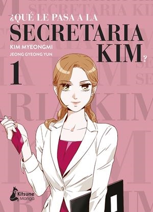 QUE LE PASA A LA SECRETARIA KIM? Nº01 [RUSTICA] | JEONG, GYEONG YUN | Akira Comics  - libreria donde comprar comics, juegos y libros online