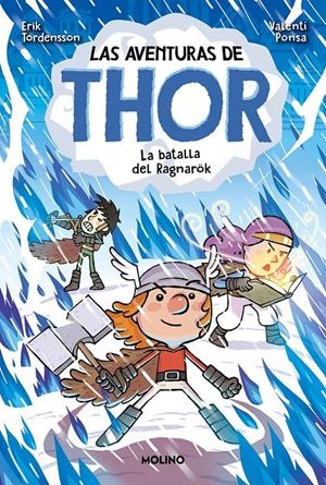 AVENTURAS DE THOR, LAS Nº3: LA BATALLA DE RAGNARÖK [CARTONE] | TORDENSSON, ERIK | Akira Comics  - libreria donde comprar comics, juegos y libros online