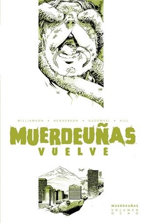 MUERDEUÑAS VOL.8: MUERDEUÑAS VUELVE 2 (6-10 USA) [RUSTICA] | WILLIAMSON, JOSHUA / HENDERSON, MIKE | Akira Comics  - libreria donde comprar comics, juegos y libros online