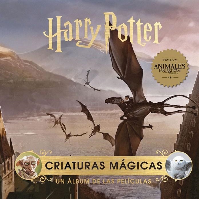 HARRY POTTER: CRIATURAS MAGICAS, UN ALBUM DE LAS PELICULAS [CARTONE] | Akira Comics  - libreria donde comprar comics, juegos y libros online