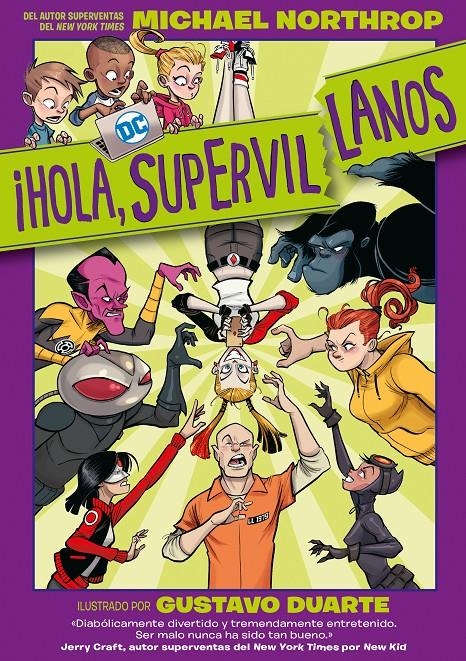 HOLA, SUPERVILLANOS! [RUSTICA] | NORTHROP, MICHAEL | Akira Comics  - libreria donde comprar comics, juegos y libros online