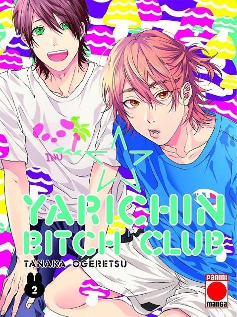 YARICHIN BITCH CLUB Nº02 [RUSTICA] | OGERETSU, TANAKA | Akira Comics  - libreria donde comprar comics, juegos y libros online