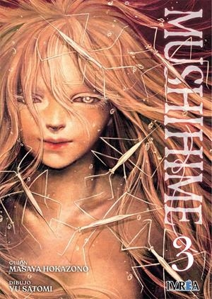 MUSHIHIME Nº03 (3 DE 3) [RUSTICA] | SATOMI, YU / HOKAZONO, MASAYA | Akira Comics  - libreria donde comprar comics, juegos y libros online