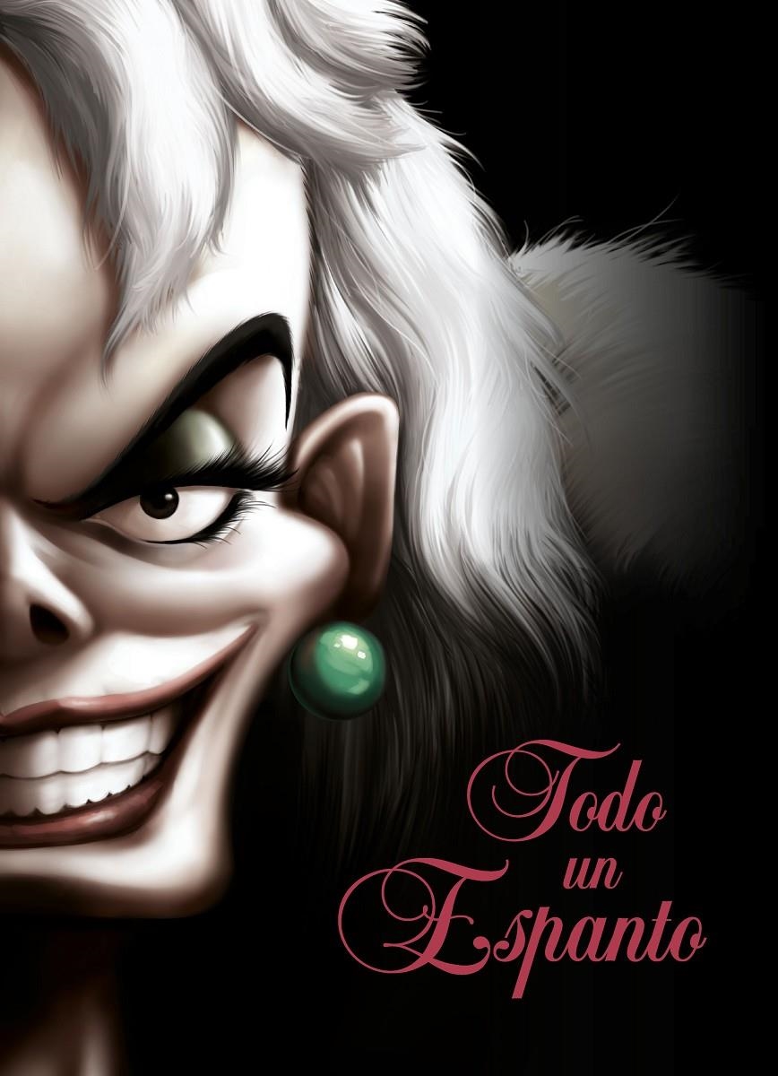 TODO UN ESPANTO: UNA HISTORIA DE CRUELLA DE VIL [RUSTICA] | Akira Comics  - libreria donde comprar comics, juegos y libros online