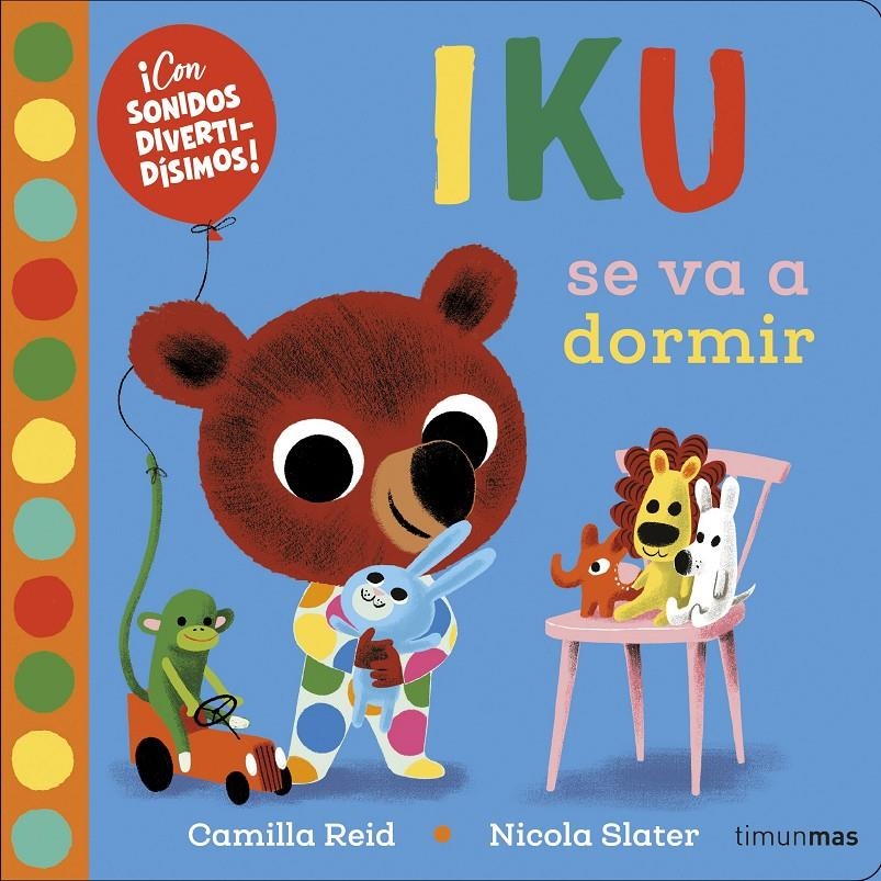 IKU SE VA A DORMIR [CARTONE] | SLATER, NICOLA | Akira Comics  - libreria donde comprar comics, juegos y libros online