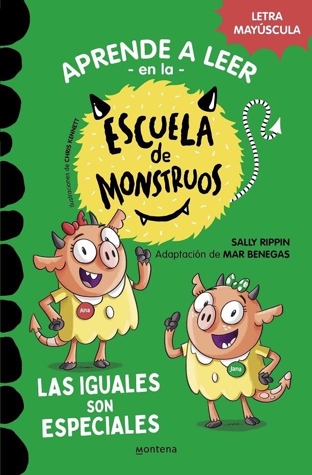 APRENDE A LEER EN LA ESCUELA DE MONSTRUOS Nº03: LAS IGUALES SON ESPECIALES [RUSTICA] | RIPPIN, SALLY / BENEGAS, MAR | Akira Comics  - libreria donde comprar comics, juegos y libros online