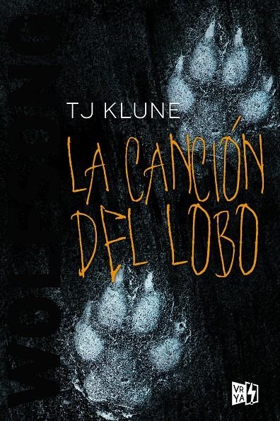 WOLFSONG: LA CANCION DEL LOBO [RUSTICA] | KLUNE, T. J. | Akira Comics  - libreria donde comprar comics, juegos y libros online