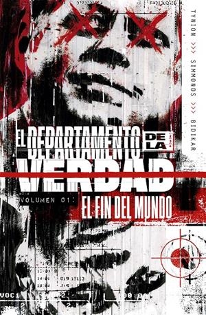 DEPARTAMENTO DE LA VERDAD VOL.1: EL FIN DEL MUNDO [RUSTICA] | TYNION IV, JAMES | Akira Comics  - libreria donde comprar comics, juegos y libros online