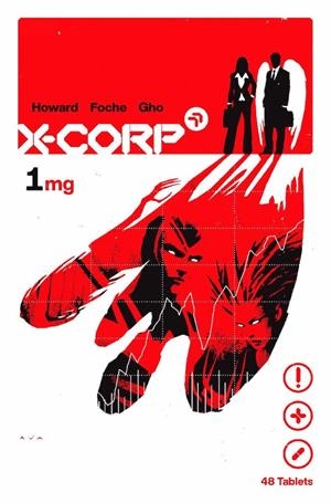 CORPORACION-X (COLECCION 100% MARVEL) [RUSTICA] | FOCHE, ALBERTO / HOWARD, TINI | Akira Comics  - libreria donde comprar comics, juegos y libros online