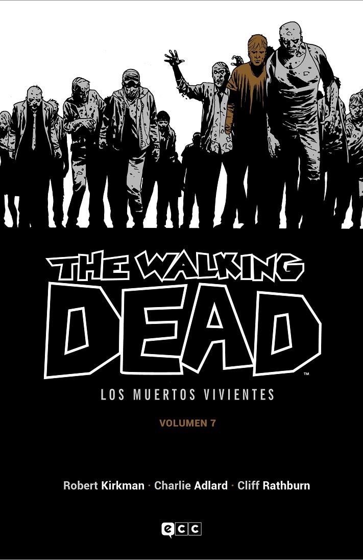 THE WALKING DEAD (LOS MUERTOS VIVIENTES) VOL.07 (7 DE 16) [CARTONE] | KIRKMAN, ROBERT | Akira Comics  - libreria donde comprar comics, juegos y libros online