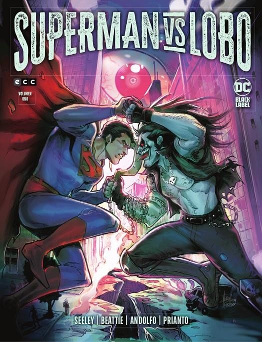 SUPERMAN VS. LOBO VOLUMEN 1 (1 DE 3) [CARTONE] | SEELEY, TIM / BEATTIE, SARAH | Akira Comics  - libreria donde comprar comics, juegos y libros online