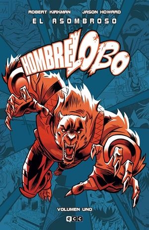 ASOMBROSO HOMBRE-LOBO VOL.1 (1 DE 29 [CARTONE] | KIRKMAN, ROBERT | Akira Comics  - libreria donde comprar comics, juegos y libros online