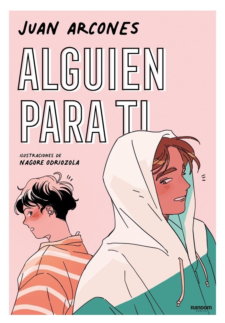 ALGUIEN PARA TI [RUSTICA] | ARCONES, JUAN | Akira Comics  - libreria donde comprar comics, juegos y libros online