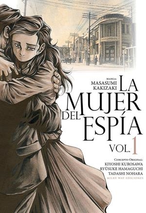 MUJER DEL ESPIA, LA VOL.1 [RUSTICA] | KAKIZAKI, MASASUMI | Akira Comics  - libreria donde comprar comics, juegos y libros online