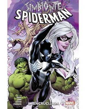 SPIDERMAN SIMBIONTE VOL.3: LA ENCRUCIJADA [RUSTICA] | DAVID, PETER / LAND, GREG | Akira Comics  - libreria donde comprar comics, juegos y libros online