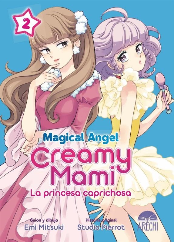 MAGICAL ANGEL CREAMY MAMI (LA PRINCESA CAPRICHOSA) Nº02 [RUSTICA] | MITSUKI, EMI | Akira Comics  - libreria donde comprar comics, juegos y libros online