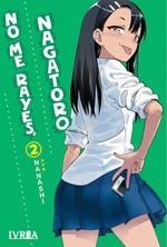 NO ME RAYES, NAGATORO Nº02 [RUSTICA] | NANASHI | Akira Comics  - libreria donde comprar comics, juegos y libros online