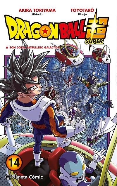 DRAGON BALL SUPER TOMO 14: SON GOKU PATRULLERO GALACTICO [RUSTICA] | TORIYAMA, AKIRA | Akira Comics  - libreria donde comprar comics, juegos y libros online