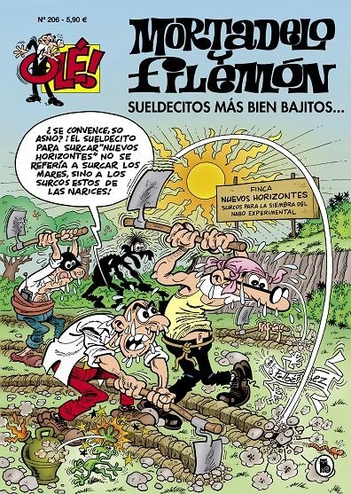 OLE MORTADELO Nº206: SUELDECITOS MAS BIEN BAJITOS [RUSTICA] | IBAÑEZ, FRANCISCO | Akira Comics  - libreria donde comprar comics, juegos y libros online