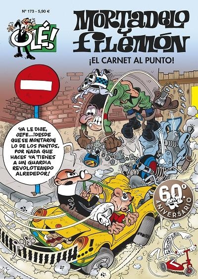 OLE! MORTADELO Y FILEMON Nº173: ¡EL CARNET AL PUNTO! [RUSTICA] | IBAÑEZ, FRANCISCO | Akira Comics  - libreria donde comprar comics, juegos y libros online