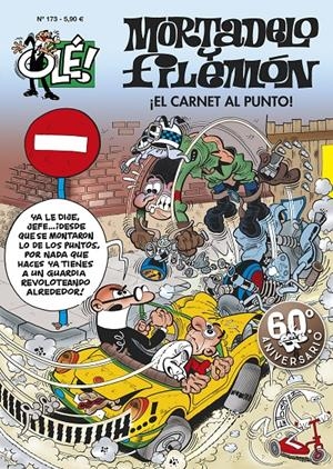 OLE! MORTADELO Y FILEMON Nº173: ¡EL CARNET AL PUNTO! [RUSTICA] | IBAÑEZ, FRANCISCO | Akira Comics  - libreria donde comprar comics, juegos y libros online