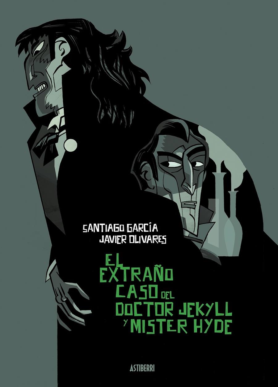 EXTRAÑO CASO DEL DOCTOR JEKYLL Y MISTER HYDE, EL [CARTONE] | GARCIA, SANTIAGO / OLIVARES, JAVIER | Akira Comics  - libreria donde comprar comics, juegos y libros online