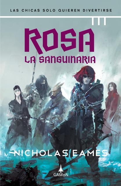 ROSA LA SANGUINARIA (LA BANDA 2) [CARTONE] | EAMES, NICHOLAS | Akira Comics  - libreria donde comprar comics, juegos y libros online