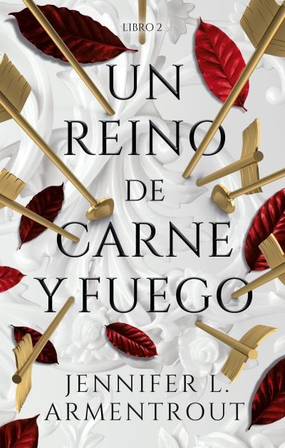 UN REINO DE CARNE Y FUEGO (SAGA SANGRE Y CENIZAS 2) [RUSTICA] | ARMENTROUT, JENNIFER | Akira Comics  - libreria donde comprar comics, juegos y libros online