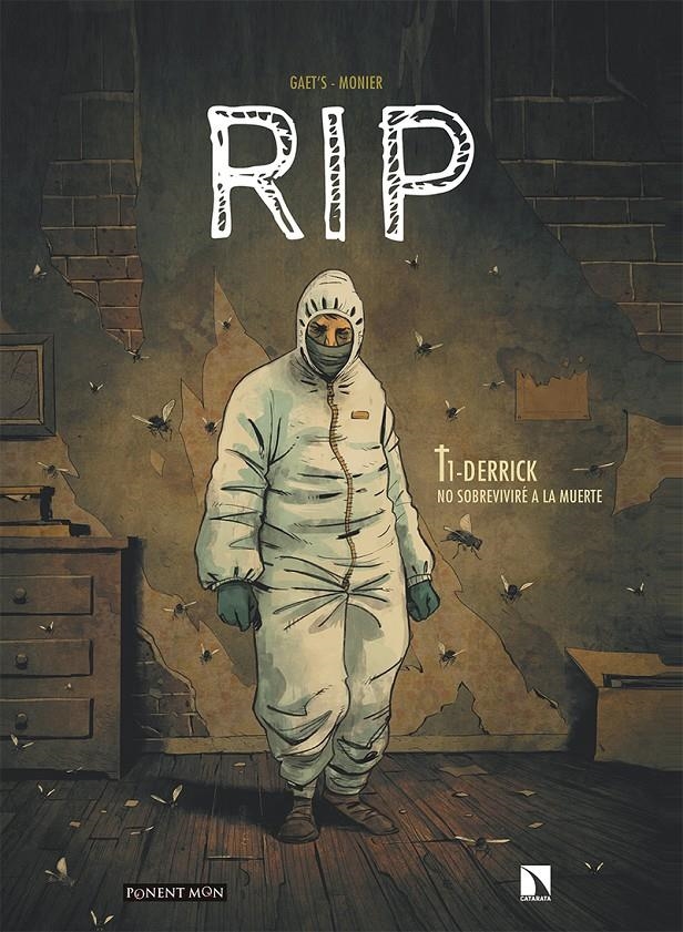 RIP VOL.1: DERRICK, NO SOBREVIVIRE A LA MUERTE [CARTONE] | GAETS / MONIER, JULIEN | Akira Comics  - libreria donde comprar comics, juegos y libros online