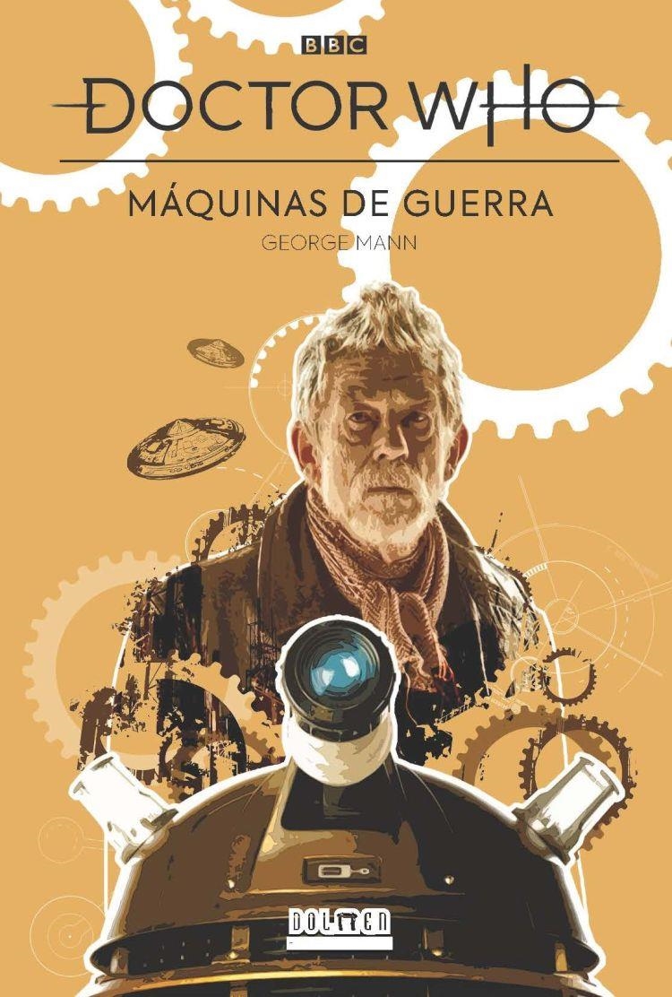 DOCTOR WHO: MAQUINAS DE GUERRA [RUSTICA] | MANN, GEORGE | Akira Comics  - libreria donde comprar comics, juegos y libros online