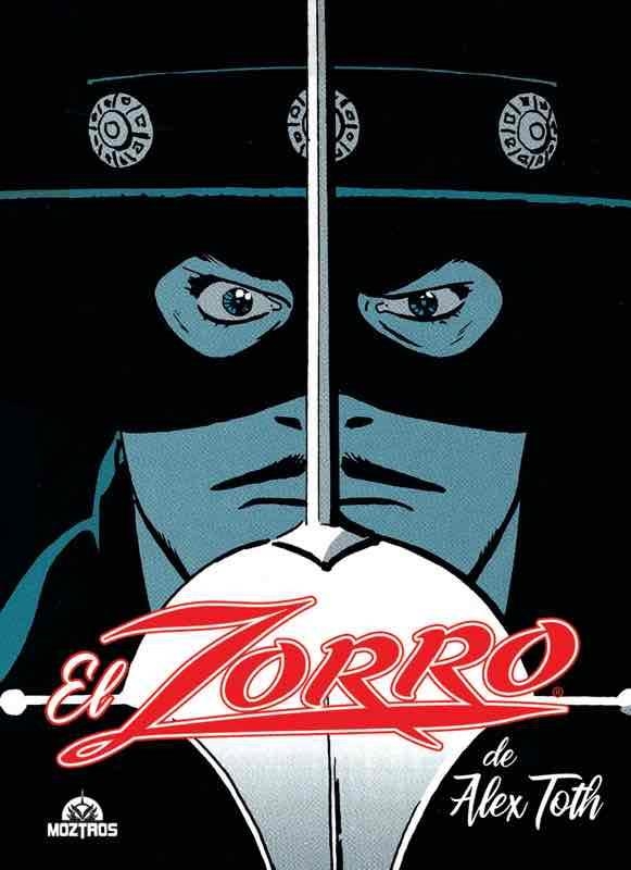 ZORRO DE ALEX TOTH [CARTONE] | TOTH, ALEX / RISSO, EDUARDO | Akira Comics  - libreria donde comprar comics, juegos y libros online