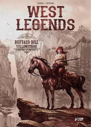WEST LEGENDS VOL.4: BUFFALO BILL [CARTONE] | DUVAL, FRED / FATTORI, ANDREA | Akira Comics  - libreria donde comprar comics, juegos y libros online
