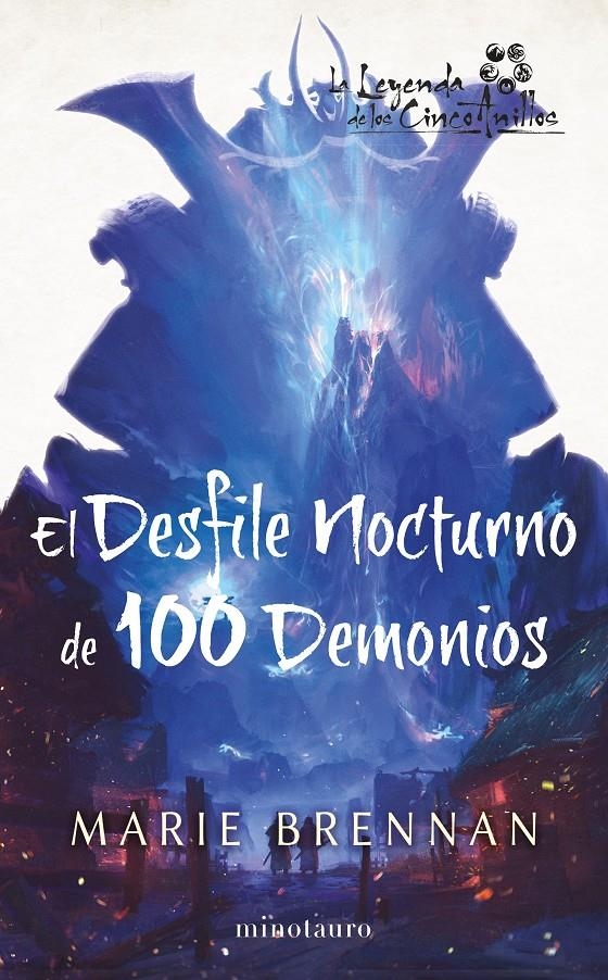 DESFILE NOCTURNO DE CIEN DEMONIOS, EL (LA LEYENDA DE LOS CINCO ANILLOS) [RUSTICA] | BRENNAN, MARIE | Akira Comics  - libreria donde comprar comics, juegos y libros online