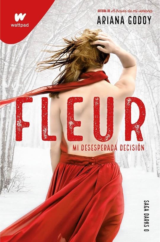 FLEUR, MI DESESPERADA DECISION (SAGA DARKS 0) [RUSTICA] | GODOY, ARIANA | Akira Comics  - libreria donde comprar comics, juegos y libros online