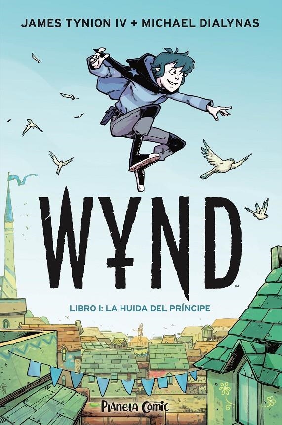 WYND Nº01: LA HUIDA DEL PRINCIPE [RUSTICA] | TYNION IV, JAMES / DIALYNAS, MICHAEL | Akira Comics  - libreria donde comprar comics, juegos y libros online