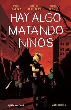 HAY ALGO MATANDO NIÑOS Nº03 [CARTONE] | TYNION IV, JAMES | Akira Comics  - libreria donde comprar comics, juegos y libros online