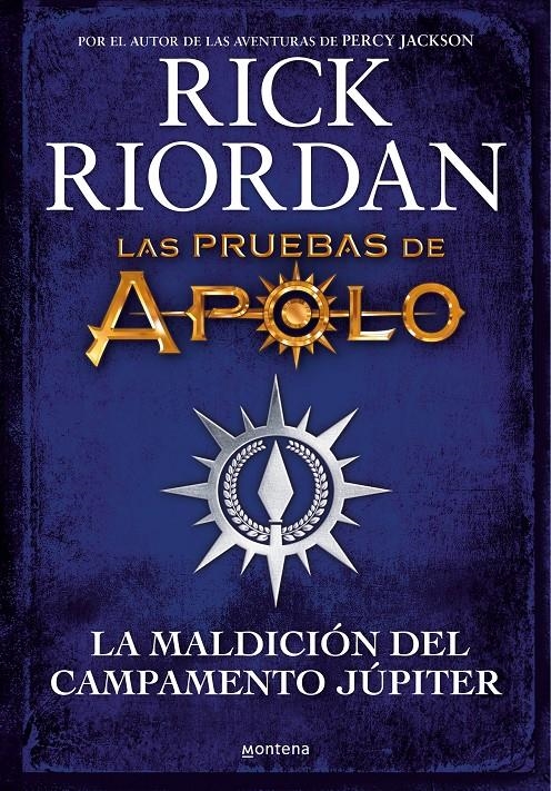 MALDICION DEL CAMPAMENTO JUPITER, LAS (LAS PRUEBAS DE APOLO 6) [CARTONE] | RIORDAN, RICK | Akira Comics  - libreria donde comprar comics, juegos y libros online