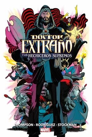 MARVEL OMNIBUS: DOCTOR EXTRAÑO Y LOS HECHICEROS SUPREMOS [CARTONE] | THOMPSON, ROBBIE / RODRIGUEZ, JAVIER | Akira Comics  - libreria donde comprar comics, juegos y libros online